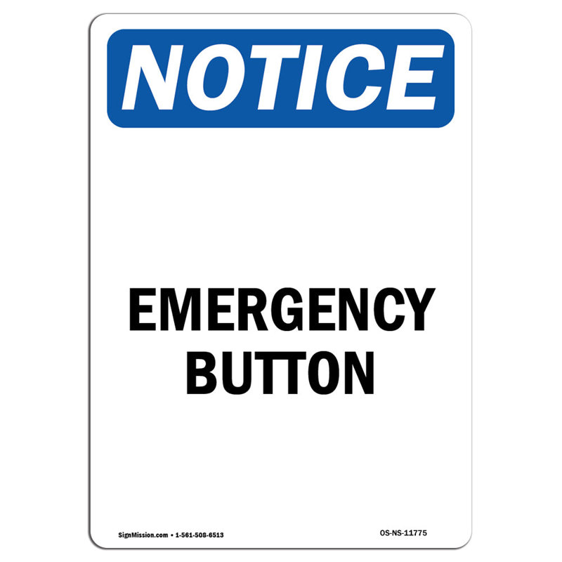 Emergency Button Aluminum Sign 18 x 24, 24" H x 18" W x 0.1" D
