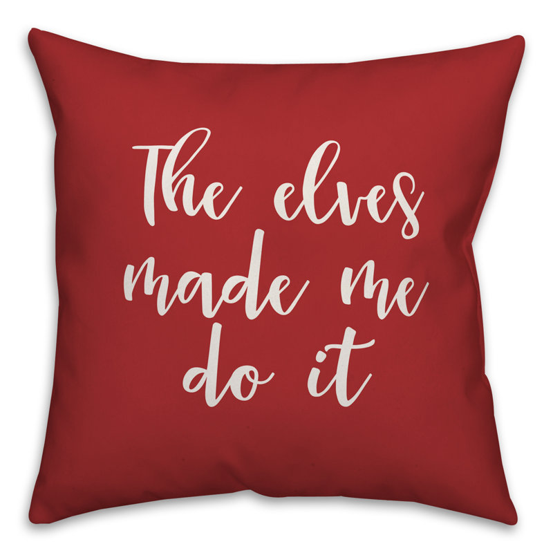  Coussin The Elves Made Me Do It, Rouge, Housse de coussin