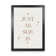 Just As She Is by Planeta444 - Typography Print on Paper