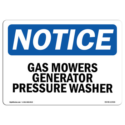 Notice - Gas Mowers Generator Pressure Washer Sign