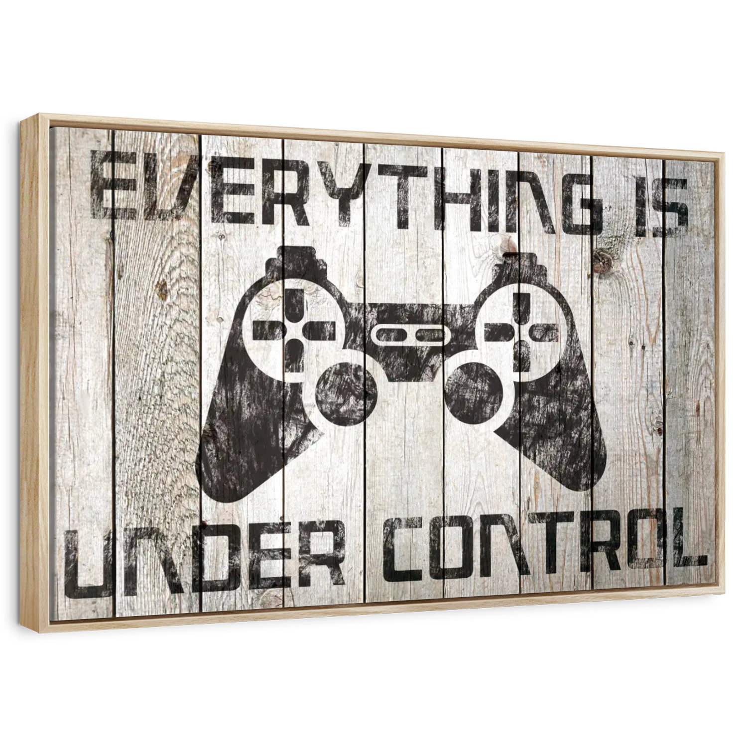 Ebern Designs Everything Is Under Control | Wayfair