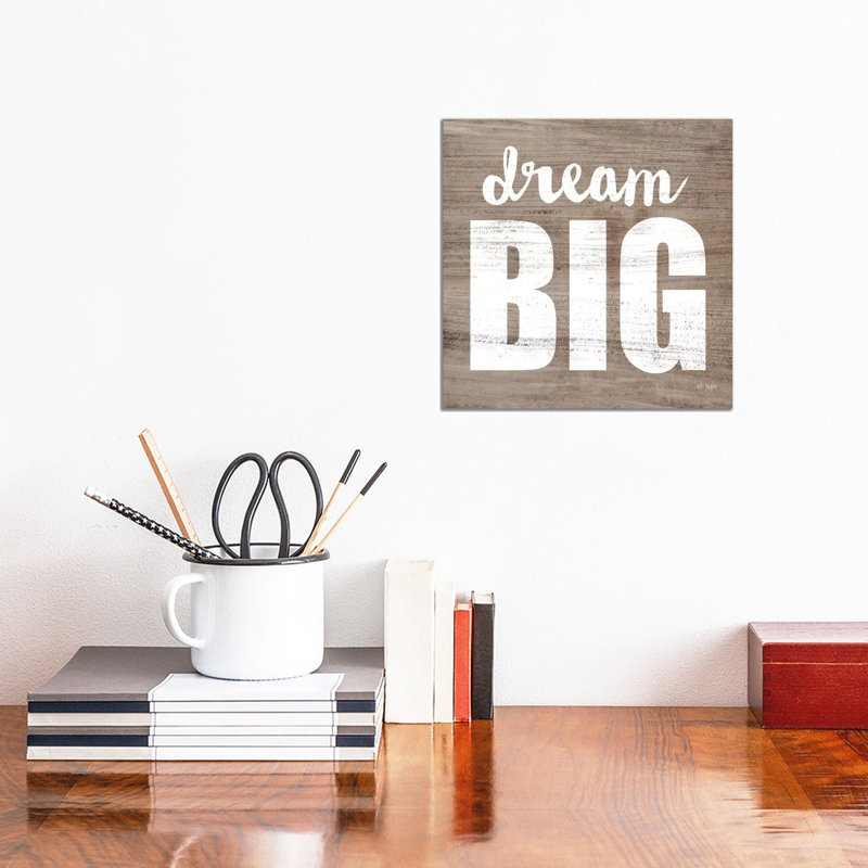 Dream Big by Jaxn Blvd. - Wrapped Canvas Print, 30.48cm H x 30.48cm W