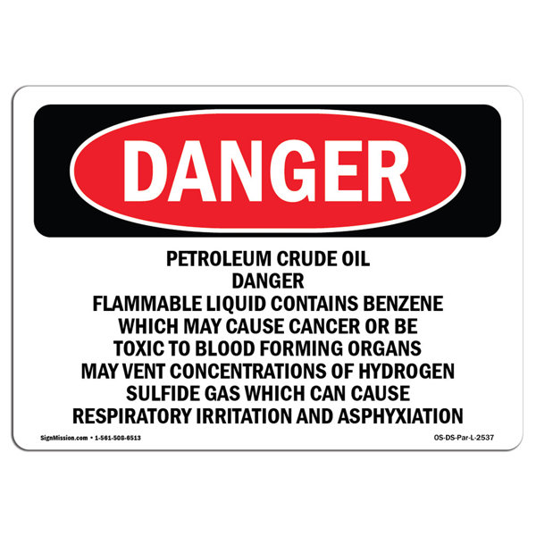 SignMission Petroleum Crude Oil Danger Flammable Liquid Sign | Wayfair