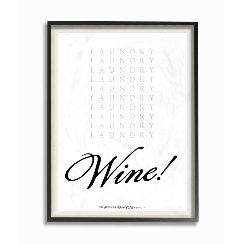 «Laundry and Wine Funny Word» par Patrick Reid O'Brien - reproduction d'art textuel, H 20 po x l 16 po