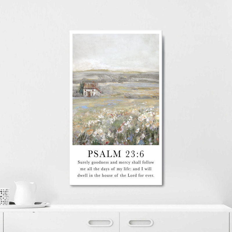 "Psaume 23: 6" par Sally Swatland, reproduction sur toile, H 30 po x l 18 po x P 1 po