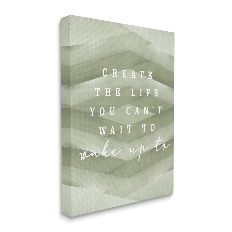 «Create Your Life Motivational» par Daphne Polselli, Toile tendue, H 20 po x l 16 po x P 1,5 po