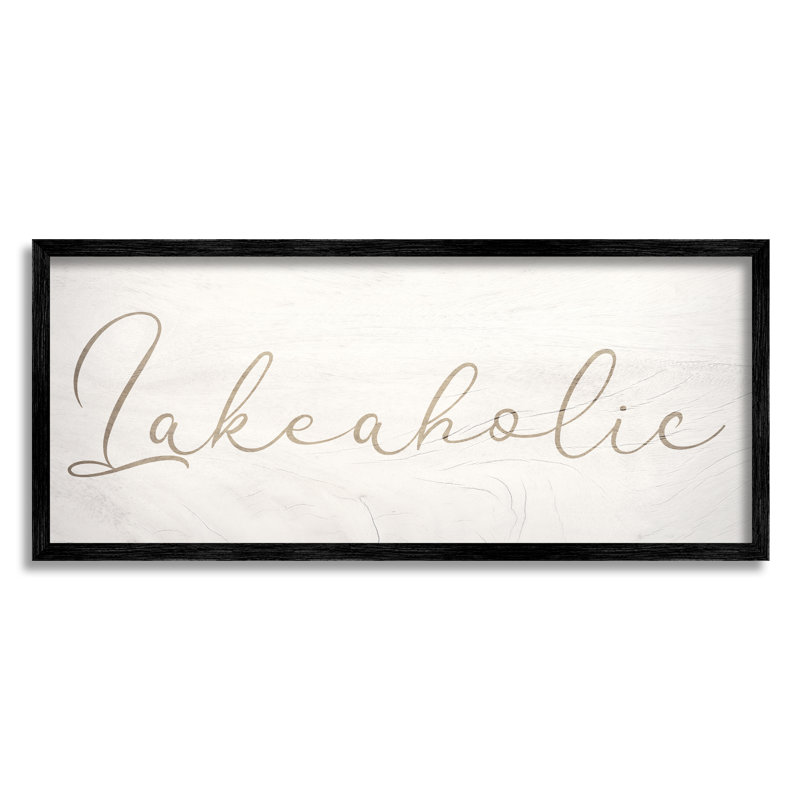 Lakeaholic Shabby Elegance Calligraphy Text, L 24 po x H 10 po, Giclée encadrée noir minuit