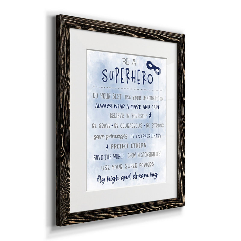 Be a Superhero - Reproduction d'art textuel sur papier encadré, Cadre noir, H 20 po x l 17 po x P 1,5 po