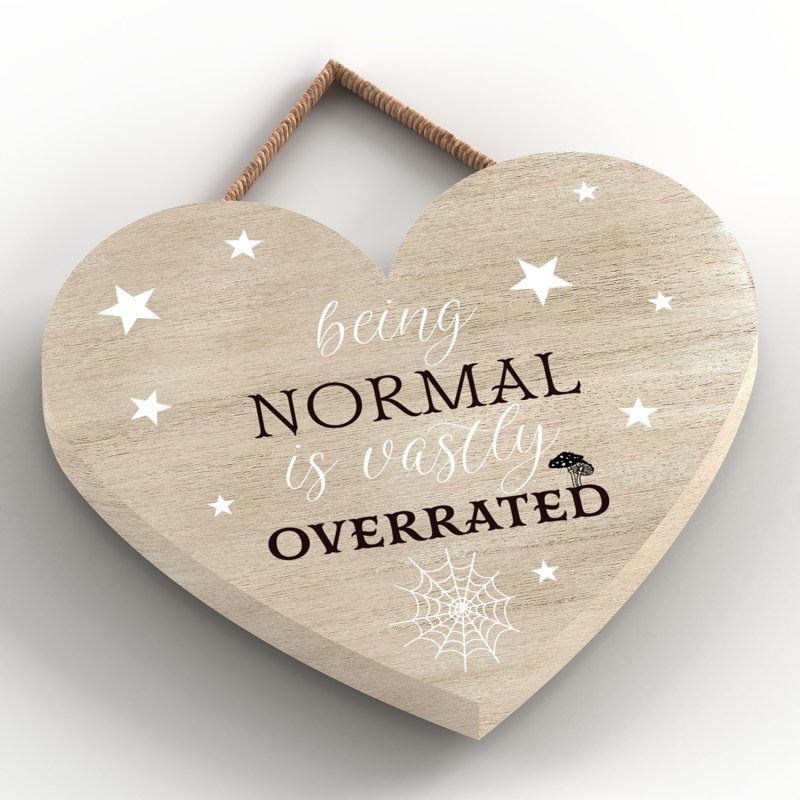 Witch Being Normal Wooden Heart Plaque, Brown, 10cm H x 9cm W x 0.5cm D