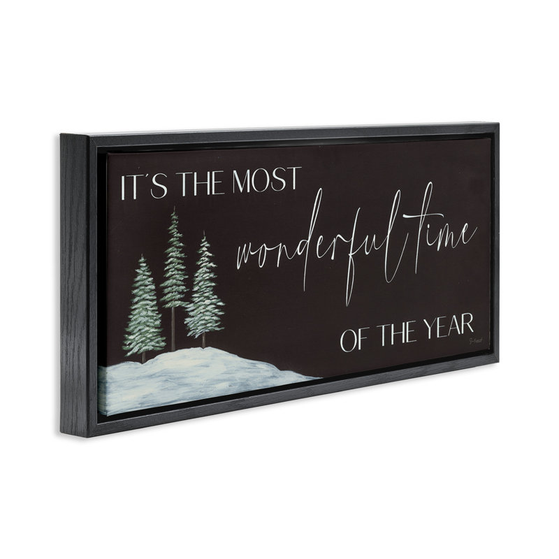 «Most Wonderful Time Holiday», H 11 po x l 25 po, Cadre flottant noir de jais