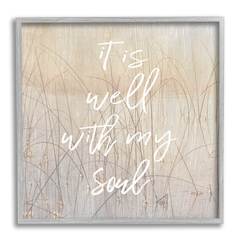 «It Is Well With My Soul», estampe numérique de Danita Delimont, H 24 po x l 24 po x P 1,5 po, Estampe numérique Farmhouse