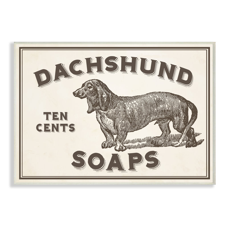 « teckel soap », art textuel sur enseigne, H 13 po x l 19 po, Plaque murale