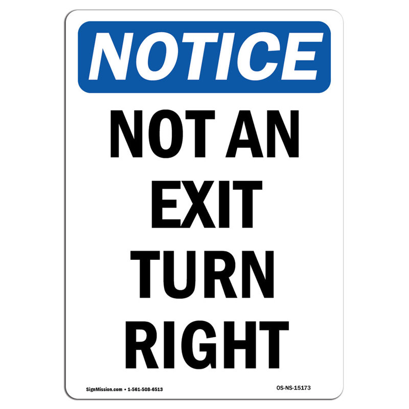 Not an Exit Turn Right Sign