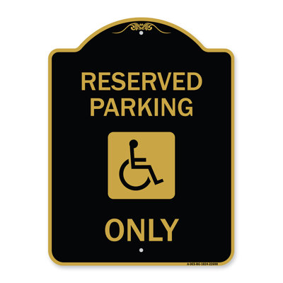 Signmission Designer Series Sign - Reserved Parking Only (With Access Icon) | Black & Gold 18" X 24" Heavy-Gauge Aluminum Architectural Sign | Made In The USA