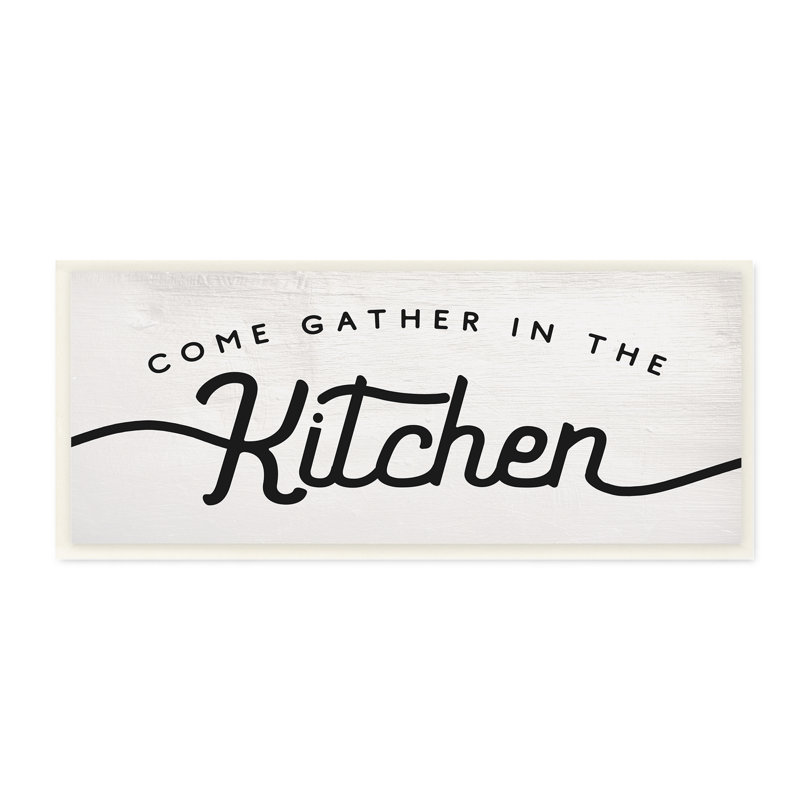 Breloque «Come Gather In The Kitchen», H 7 po x l 17 po, Plaque murale