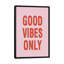 «Good Vibes Only», art textuel sur toile-32895493-72221155-72221161