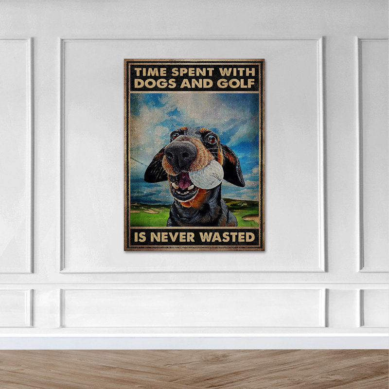 «Dog Bites A Golf Ball - Time Spent With Dogs And Golf», reproduction d'art graphique sur toile tendue 1 pièce