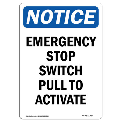 Emergency Stop Switch Pull to Activate Sign
