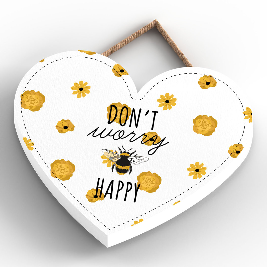 Bee Don't Worry Be Happy Wall Décor