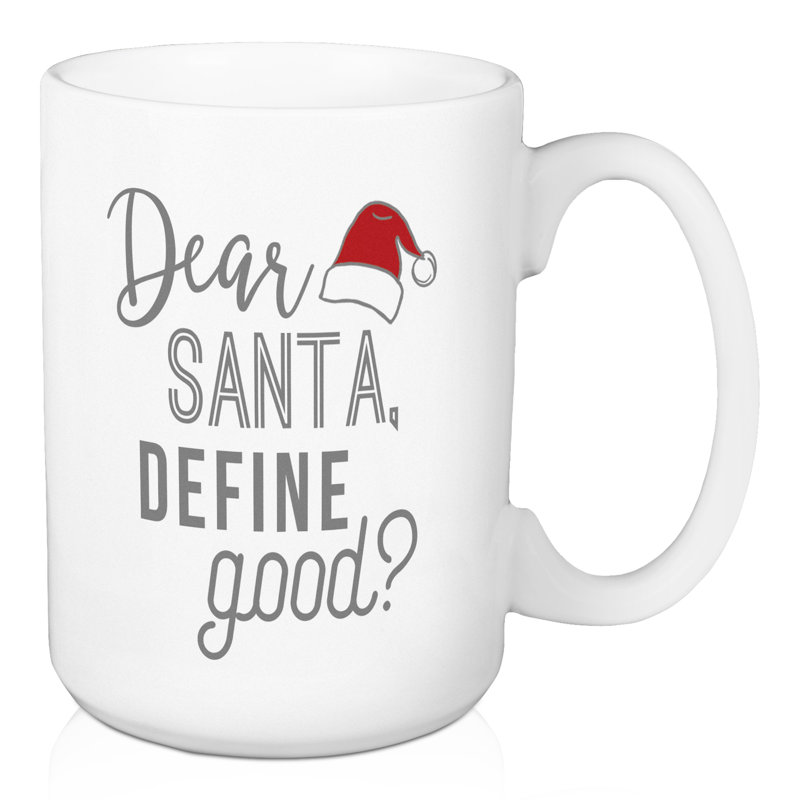 Grande tasse à café cher père noël define good