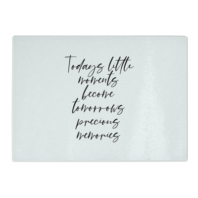 Todays Little Moments Chopping Board