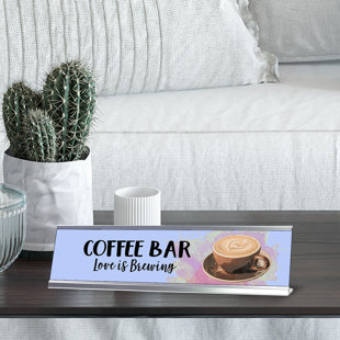 Coffee Bar Love Is Brewing Nameplate