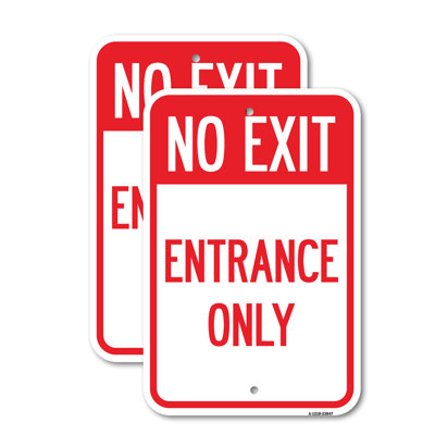 (2 Pack) No Exit Entrance Only 12" X 18" Heavy-Gauge Aluminum Sign