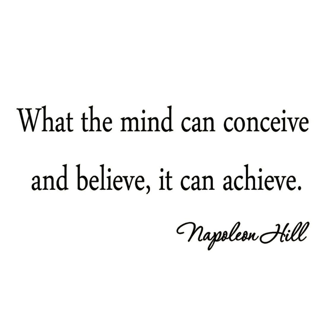 Drumavoley What the Mind can Conceive and Believe, It can Achieve Wall Decal Winston Porter 