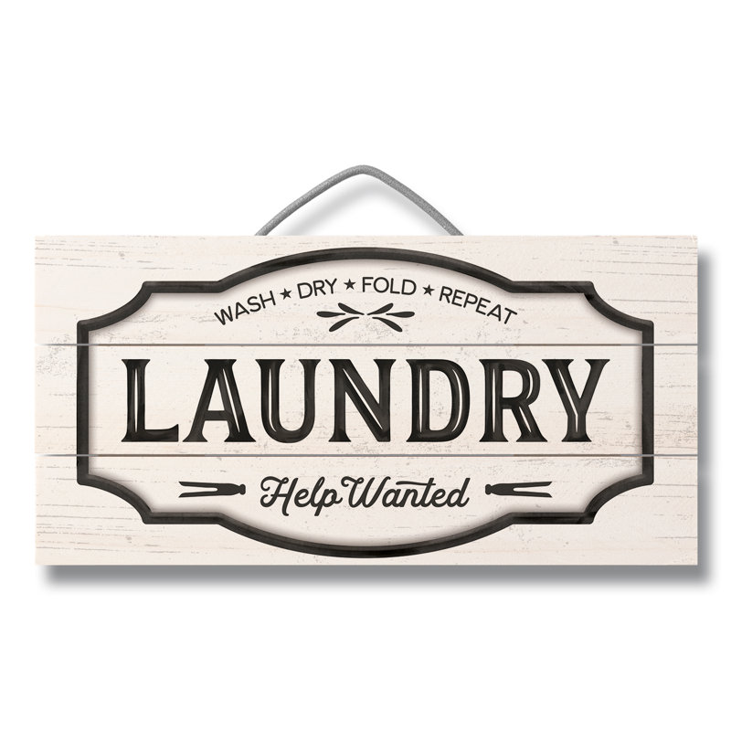 Laundry Help Wanted Hanging Wood Wall Sign