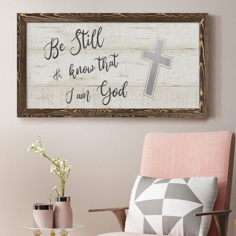 «Be Still Cross», art textuel sur toile, Noyer