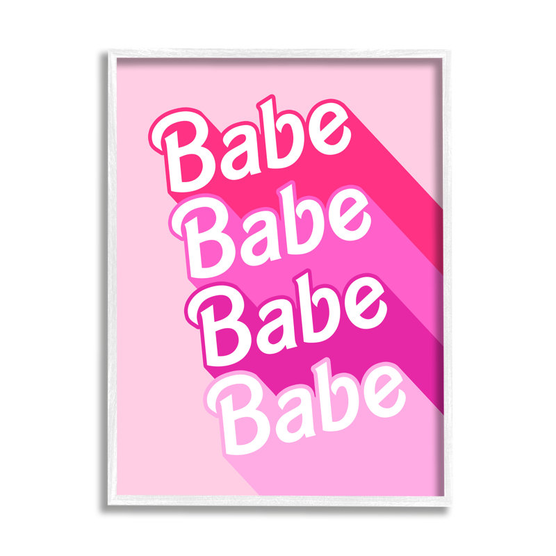 "Babe Pink Expression on Wood" par Daphne Polselli, art textuel, H 30 po x l 24 po x P 1,5 po