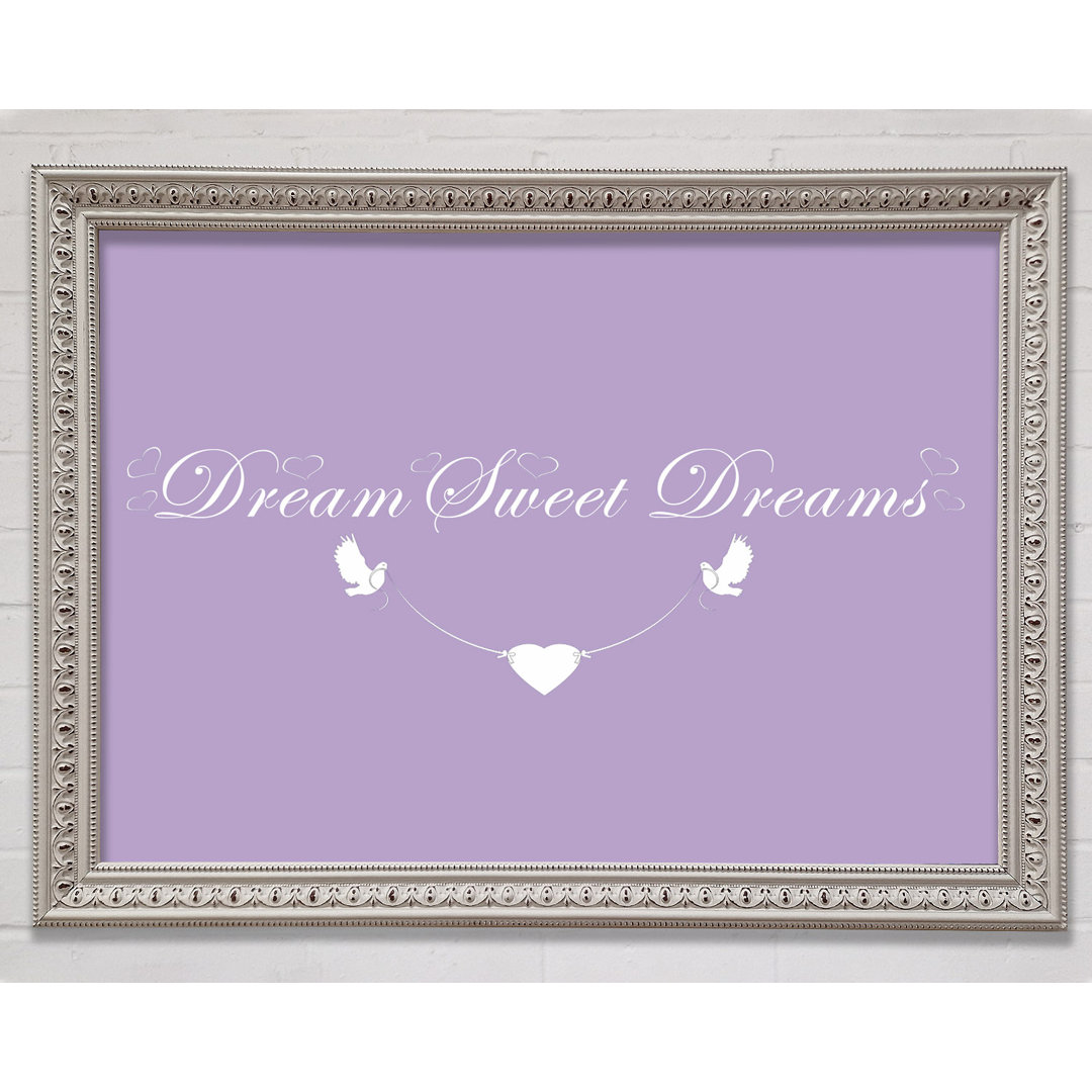 Kinderzimmer Zitat Dream Sweet Dreams Lilac Gerahmter Druck