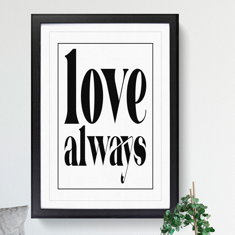 Love Always - Picture Frame Typography, 90cm H x 65cm W x 2cm D, Walnut Framed