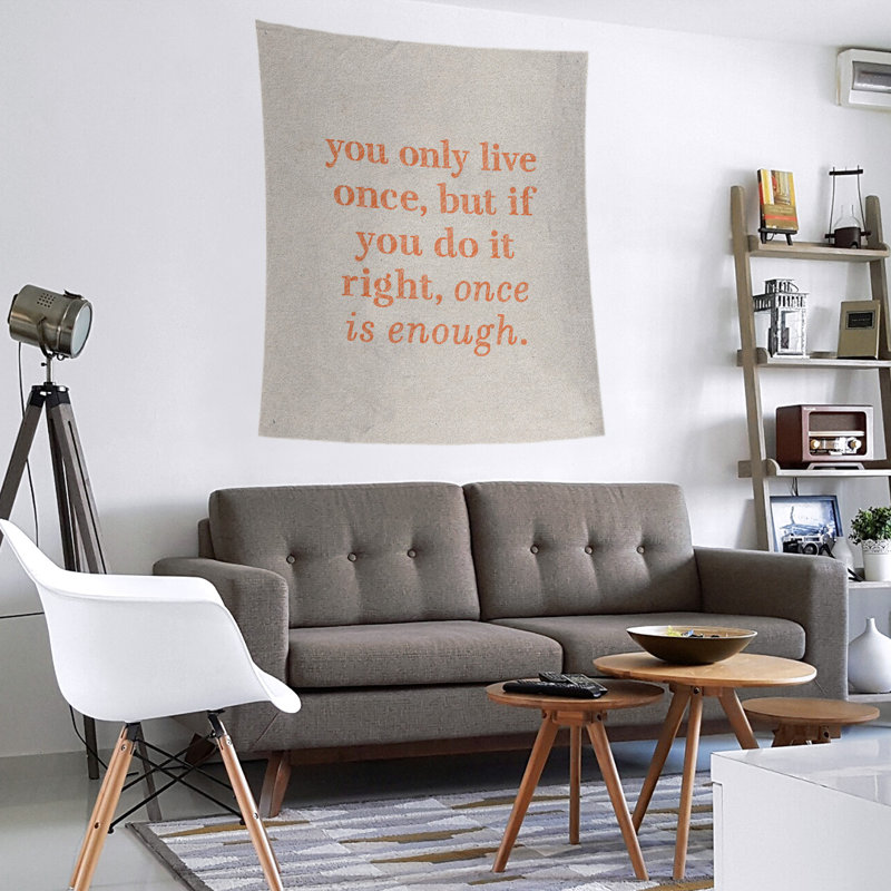 Tapisserie en polyester vous ne vivre qu’une fois par citation, H 27,5 po x l 37,5 po, Blanc / Orange