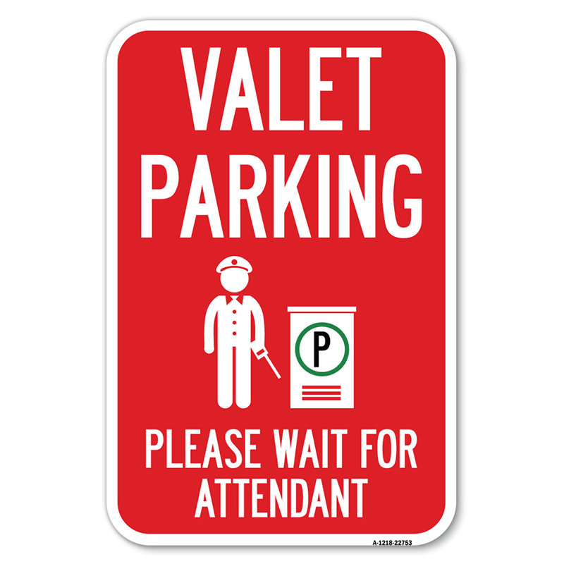 Service de voiturier Veuillez attendre le préposé / 22753, H 18 po x l 12 po x P 1 po
