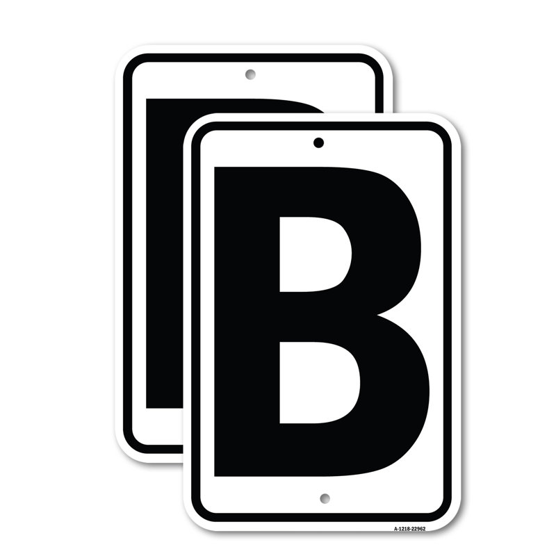 (2 Pack) Sign with Letter B 12" X 18" Aluminum Sign Heavy-Gauge Rust Proof