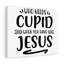 You Have Jesus - Wrapped Canvas Print-1369762226