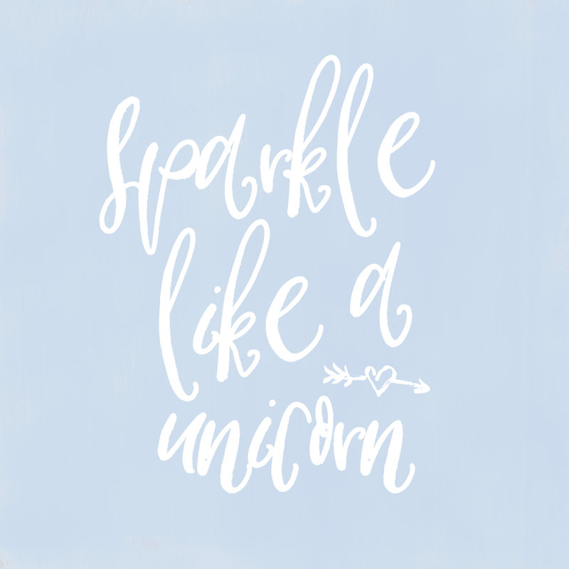 Sparkle Like A Unicorn - Wrapped Canvas Print, 30cm H x 30cm W x 3.8cm D
