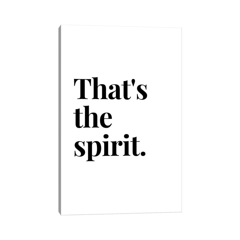 That'S The Spirit Bar An Drinks Quote by Design Harvest - Wrapped Canvas Print, 20.32 cm H x 30.48 cm W
