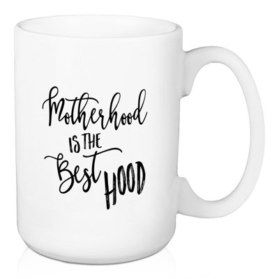 Grande tasse à café à motherhood est la meilleure hotte Geismar