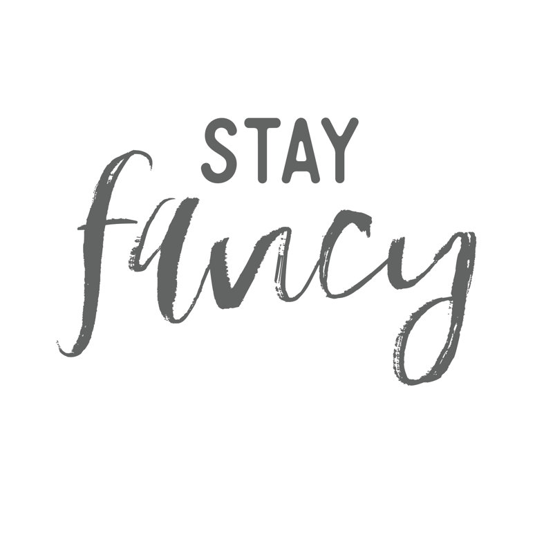 Stay Fancy - Wrapped Canvas Print, 30cm H x 30cm W x 3.8cm D