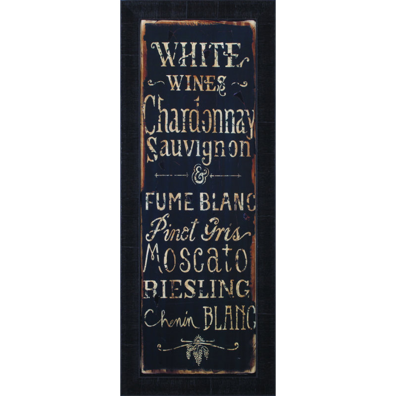 "red wines and white wines" par luis sanchez, art textuel encadré