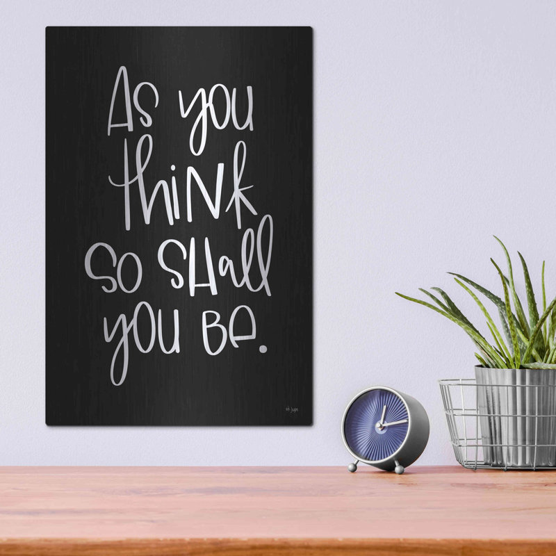«As You Think» par Jaxn Blvd., art mural en métal, 12 po x 16 po