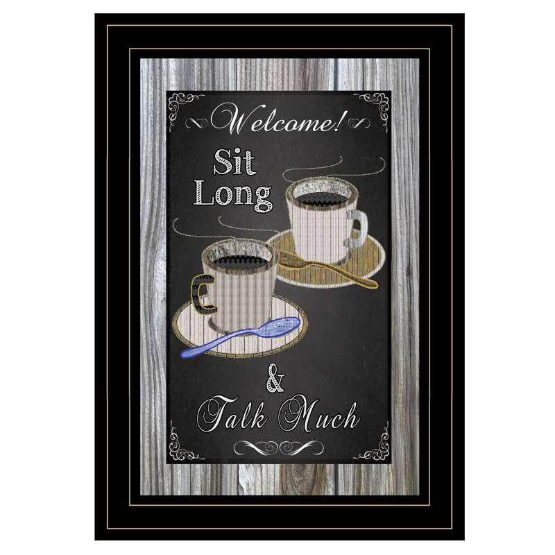 Sit Long, Talk Much Framed Wall Art for Living Room, Home Wall Décor, Black Framed