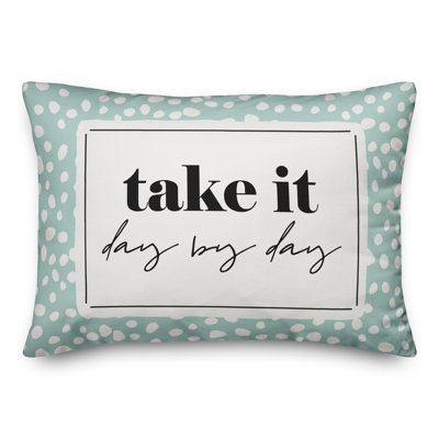 Coussin Take It Day by Day