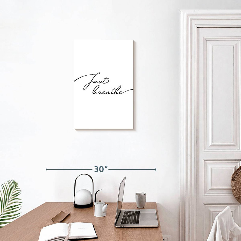 Minimalist Just Breathe, H 24 po x l 16 po