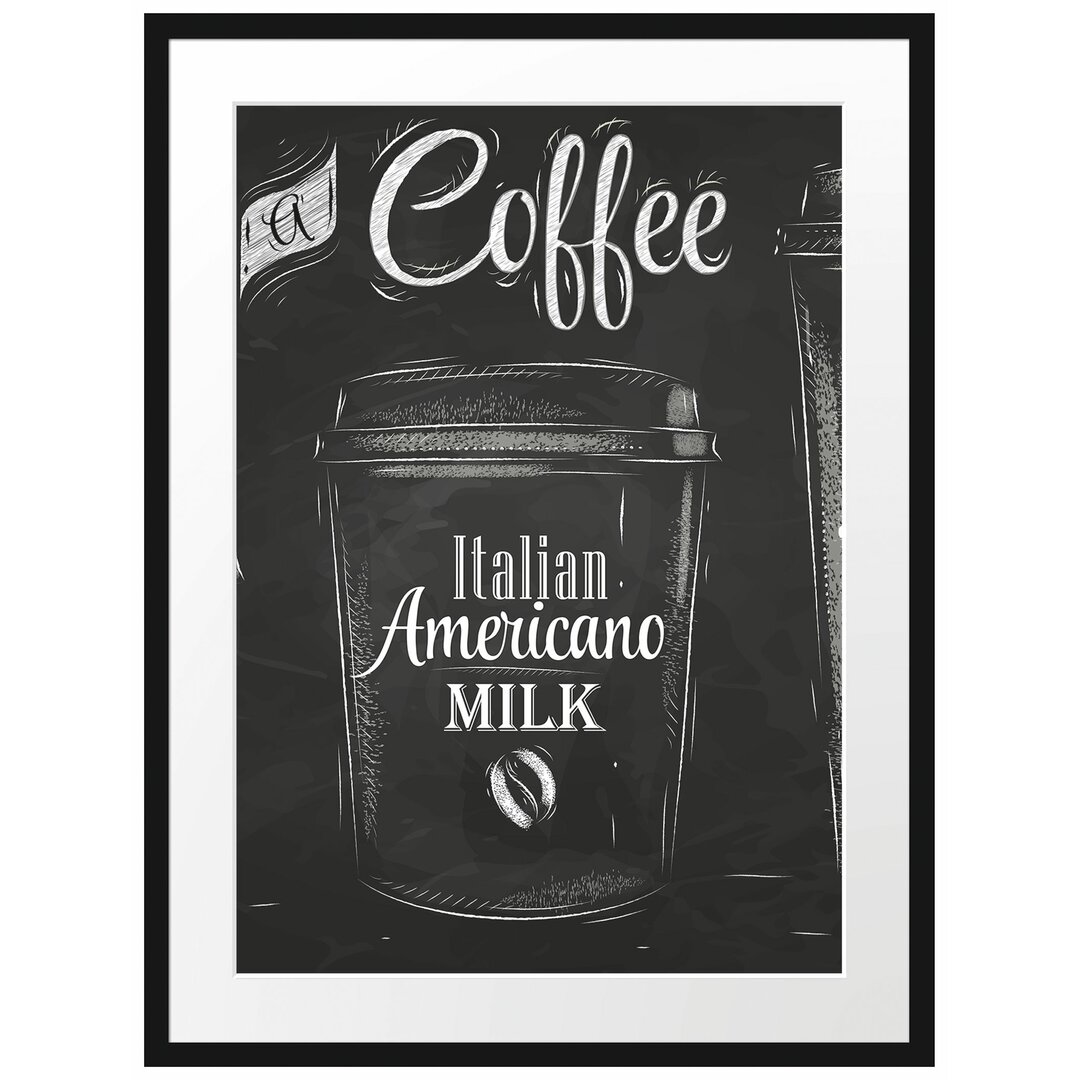 Gerahmtes Poster Take a Coffee - Kaffee zum Mitnehmen