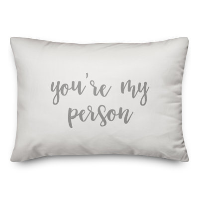 Youre My Person Throw Pillow