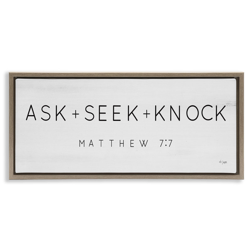 Ask Seek Knock, H 11 po x l 25 po, Cadre flottant orme Montalcino