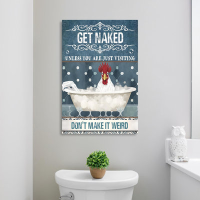«Chicken Don't Make It Weird 1», impression sur toile